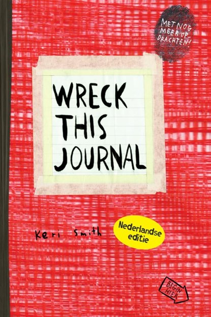 Wreck this journal, Keri Smith - Paperback - 9789000363599