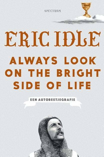 Always Look on the Bright Side of Life, Eric Idle - Ebook - 9789000363742