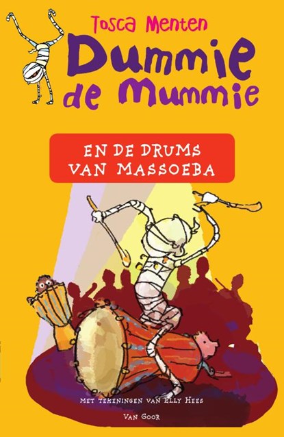 Dummie de mummie en de drums van Massoeba, Tosca Menten - Gebonden - 9789000364329