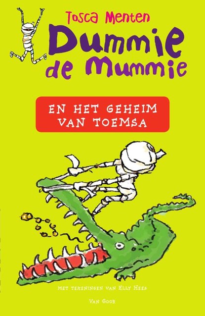 Dummie de mummie en het geheim van Toemsa, Tosca Menten - Gebonden - 9789000364343