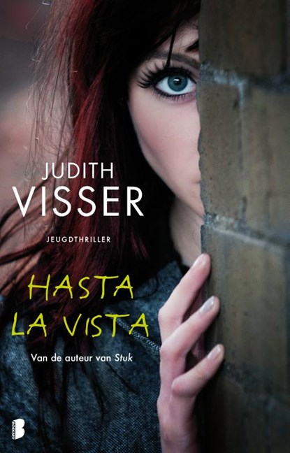 Hasta la vista, JUDITH VISSER,  J. - Paperback - 9789000365227
