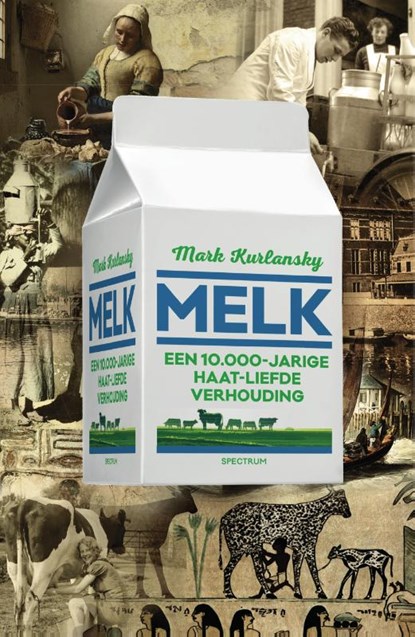 Melk, Mark Kurlansky - Paperback - 9789000366637
