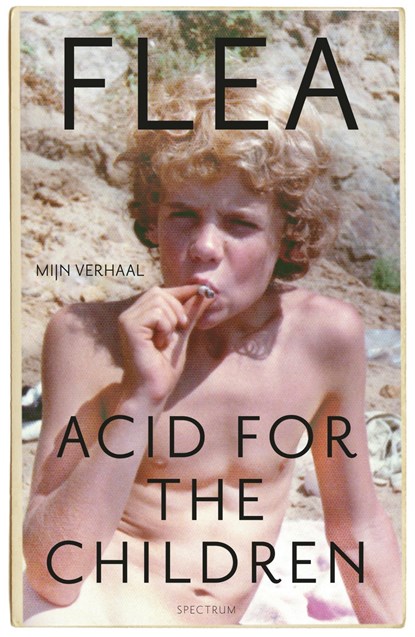 Acid for the Children, Flea - Ebook - 9789000367146