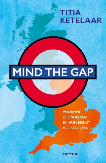 Mind the gap, Titia Ketelaar - Paperback - 9789000367283