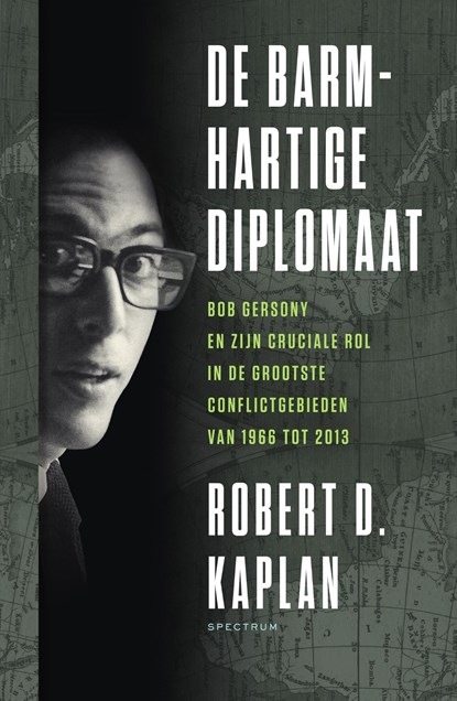 De barmhartige diplomaat, Robert Kaplan - Ebook - 9789000370344