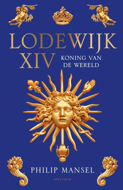 Lodewijk XIV, Philip Mansel - Gebonden - 9789000370474
