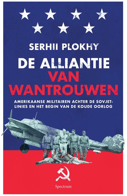 De alliantie van wantrouwen, Serhii Plokhy - Ebook - 9789000371426