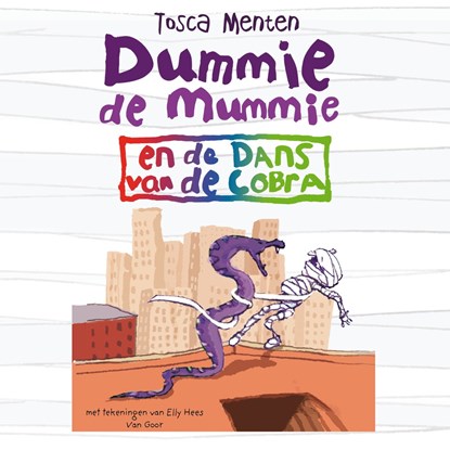 Dummie de mummie en de dans van de cobra, Tosca Menten - Luisterboek MP3 - 9789000371839