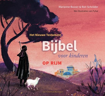 Bijbel voor kinderen - op rijm - Nieuwe Testament, Marianne Busser ; Ron Schröder - Gebonden - 9789000371891