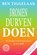 Dromen, Durven, Doen, Ben Tiggelaar - Paperback - 9789000372195