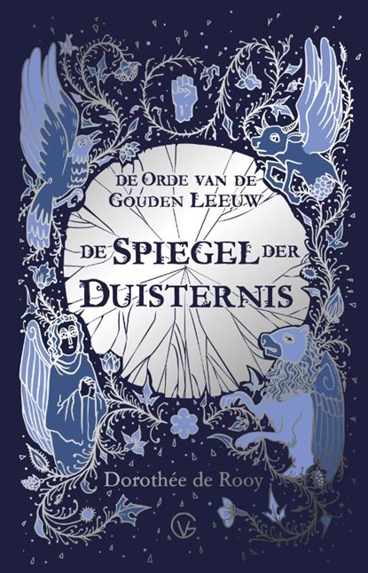 De Spiegel der Duisternis, Dorothée de Rooy - Gebonden - 9789000372560
