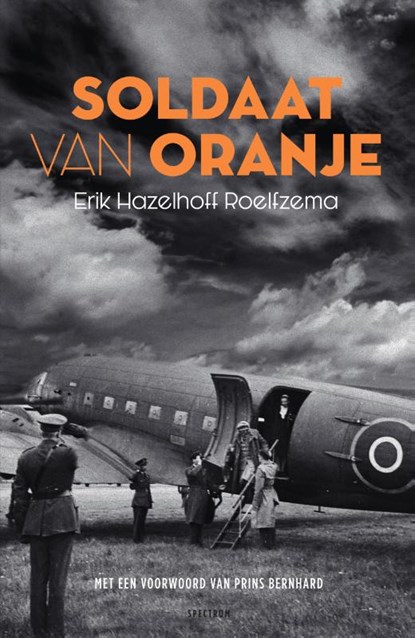 Soldaat van Oranje, Erik Hazelhoff Roelfzema - Paperback - 9789000372850