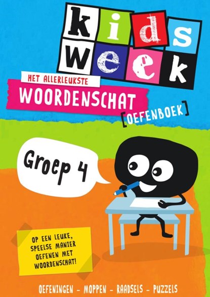Het allerleukste woordenschat oefenboek - Kidsweek in de klas groep 4, niet bekend - Paperback - 9789000373512