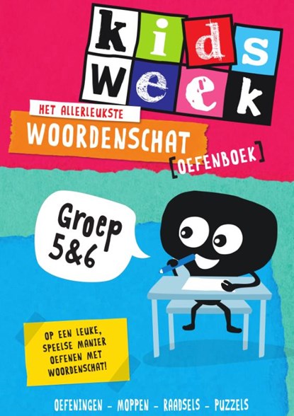 Het allerleukste woordenschat oefenboek - Kidsweek in de klas groep 5 & 6, niet bekend - Paperback - 9789000373529