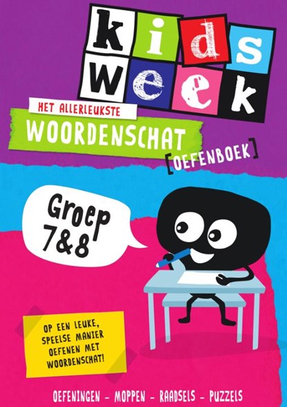Het allerleukste woordenschat oefenboek - Kidsweek in de klas groep 7 & 8, niet bekend - Paperback - 9789000373536