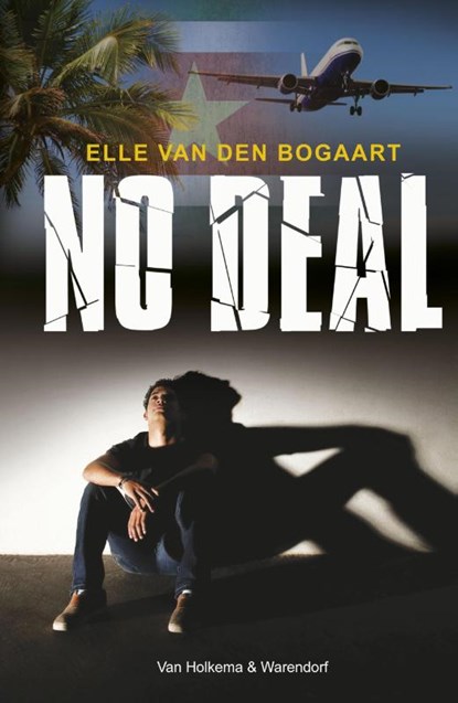 No deal, Elle van den Bogaart - Paperback - 9789000374823