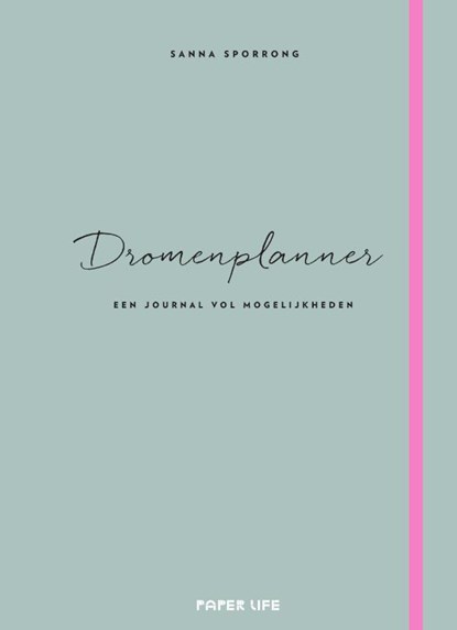 Dromenplanner, Sanna Sporrong - Gebonden - 9789000375806