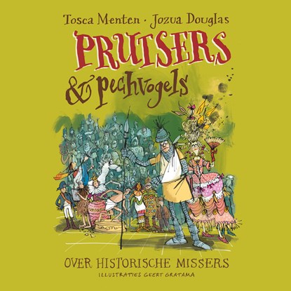 Prutsers en pechvogels, Tosca Menten ; Jozua Douglas - Luisterboek MP3 - 9789000376636