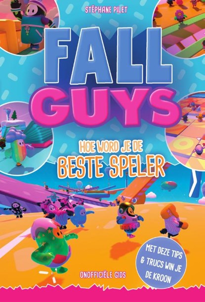 Fall Guys, Stéphane Pilet - Gebonden - 9789000377329