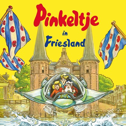 Pinkeltje in Friesland, Dick Laan - Luisterboek MP3 - 9789000377787