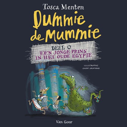 Dummie de mummie deel 0, Tosca Menten - Luisterboek MP3 - 9789000378135