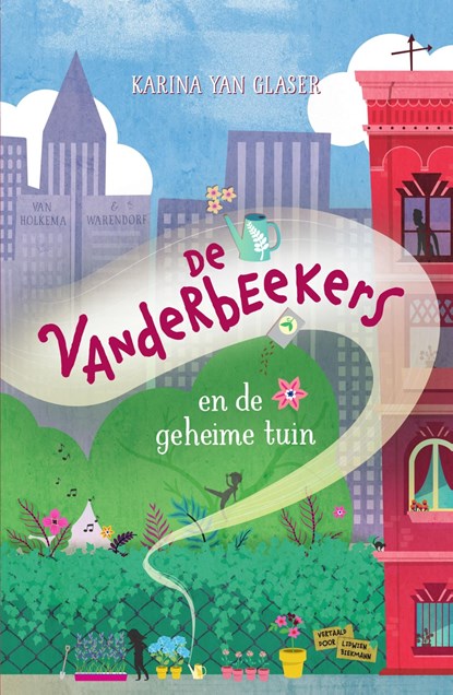 De Vanderbeekers en de geheime tuin, Karina Yan Glaser - Ebook - 9789000380558