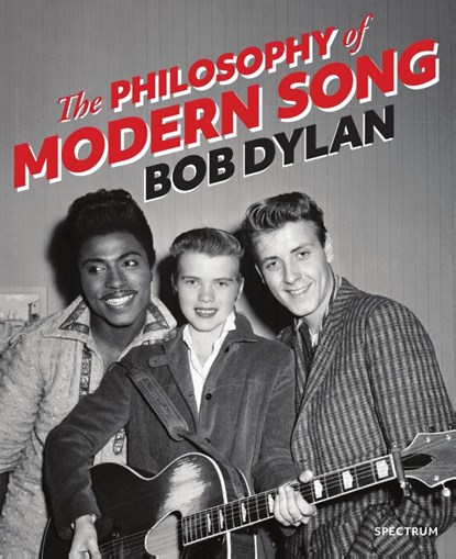 The Philosophy of Modern Song, Bob Dylan - Gebonden - 9789000384013