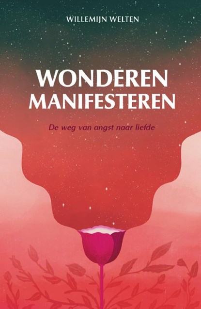 Wonderen manifesteren, Willemijn Welten - Paperback - 9789000385096