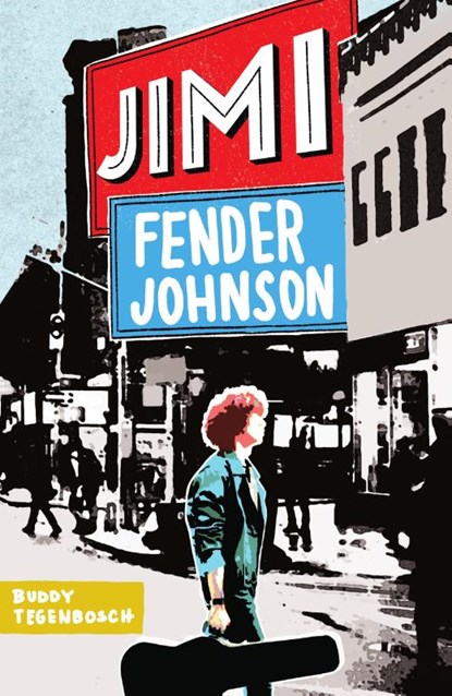 Jimi Fender Johnson, Buddy Tegenbosch - Paperback - 9789000388325