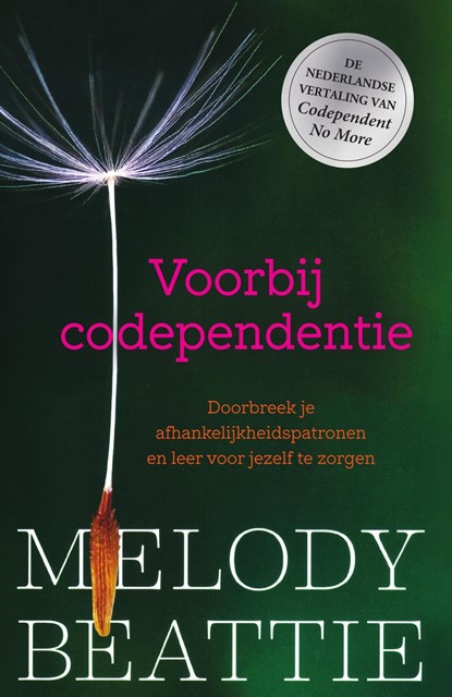 Voorbij codependentie, Melody Beattie - Ebook - 9789000389186