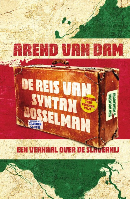 De reis van Syntax Bosselman, Arend van Dam - Ebook - 9789000389605
