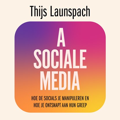 Asociale media, Thijs Launspach - Luisterboek MP3 - 9789000389940
