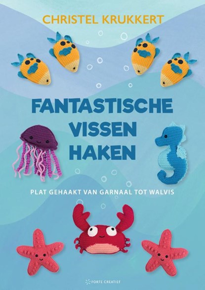 Fantastische vissen haken, Christel Krukkert - Paperback - 9789000390267