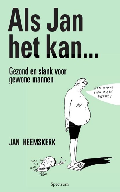 Als Jan het kan…, Jan Heemskerk - Paperback - 9789000390762