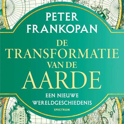 De transformatie van de aarde, Peter Frankopan - Luisterboek MP3 - 9789000390885