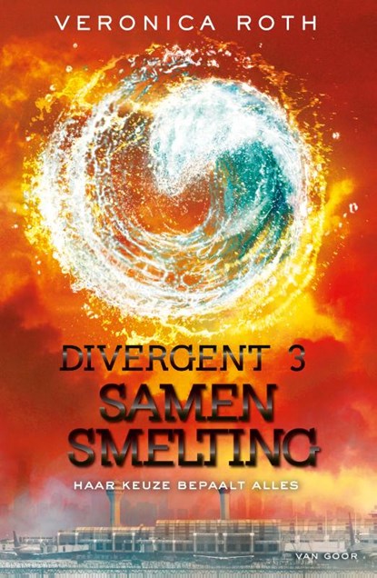Divergent 3 - Samensmelting, Veronica Roth - Paperback - 9789000396566
