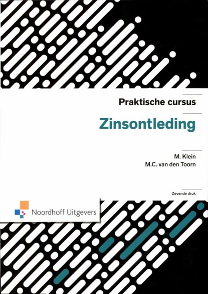 Praktische cursus zinsontleding, M. Klein ; M.C. van den Toorn - Paperback - 9789001794866