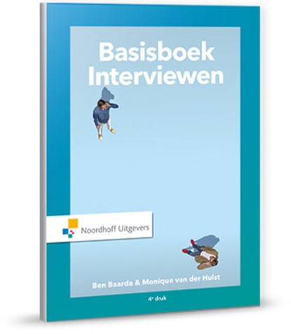 Basisboek Interviewen, Ben Baarda ; Monique van der Hulst - Paperback - 9789001877156