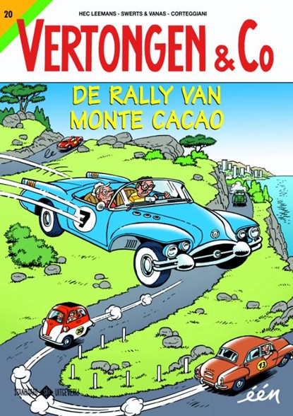 De rally van Monte-Cacao, Hec Leemans ; Swerts & Vanas ; Corteggiani - Paperback - 9789002263590