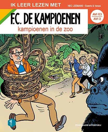 F.C. De Kampioenen AVI E3: Kampioenen in de zoo, niet bekend - Gebonden - 9789002273308
