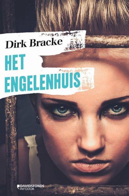 Het Engelen huis, Dirk Bracke - Paperback - 9789002274268