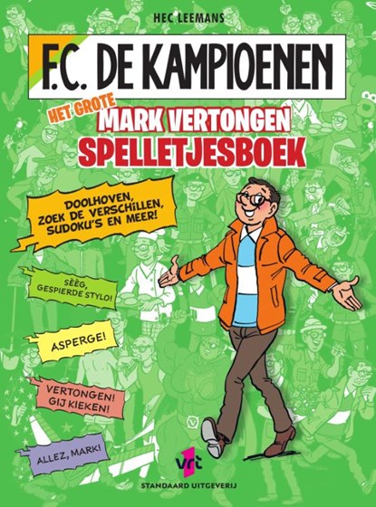 F.C. De Kampioenen Het grote Mark Vertongen spelletjesboek, Hec Leemans - Paperback - 9789002282621