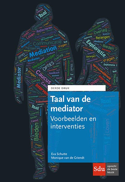 Taal van de mediator, Eva Schutte ; Monique van de Griendt - Paperback - 9789012403962