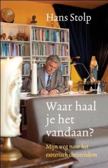 Waar haal je het vandaan?, Hans Stolp - Gebonden - 9789020205121