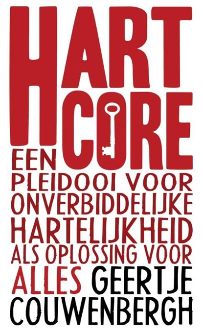 Hartcore, Geertje Couwenbergh - Ebook - 9789020208115