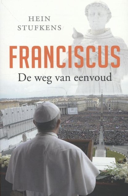 Franciscus, Hein Stufkens - Paperback - 9789020209792