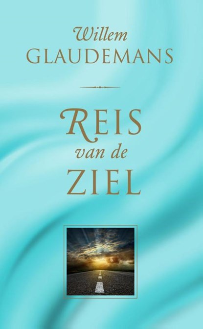 Reis van de ziel, Willem Glaudemans - Paperback - 9789020210736