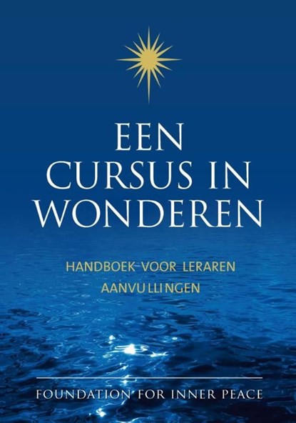 Een cursus in wonderen, Helen Schucman - Ebook - 9789020211009