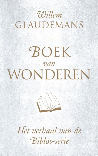 Boek van wonderen, Willem Glaudemans - Ebook - 9789020214079