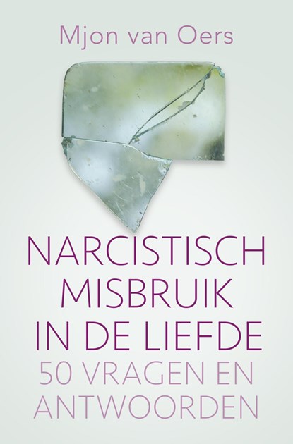 Narcistisch misbruik in de liefde, Mjon van Oers - Ebook - 9789020215397